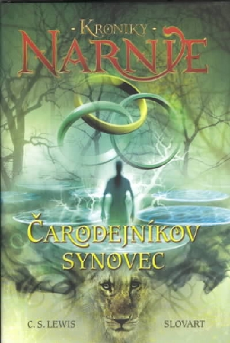 KRONIKY NARNIE - CARODEJNIKOV SYNOVEC