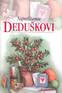 NAJMILSIEMU DEDUSKOVI