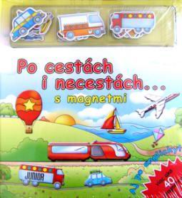 PO CESTACH I NECESTACH S MAGNETKAMI AJ PO ANGLICKY!