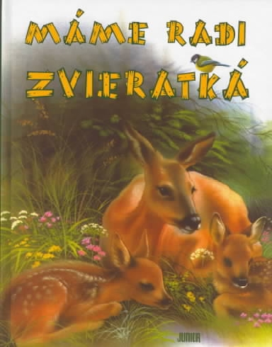 MAME RADI ZVIERATKA