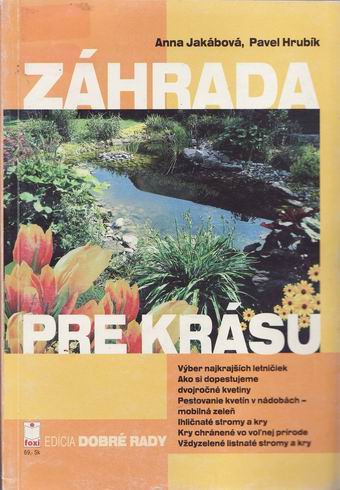 ZAHRADA PRE KRASU