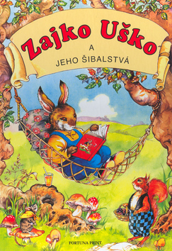ZAJKO USKO A JEHO SIBALSTVA