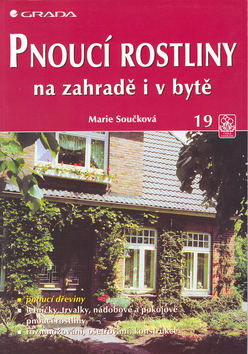 PNOUCI ROSTLINY NA ZAHRADE I V BYTE