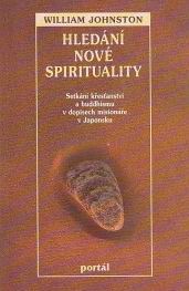 HLEDANI NOVE SPIRITUALITY