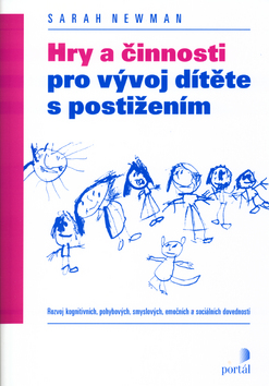 HRY A CINNOSTI PRO VYVOJ DITETE S POSTIZENIM
