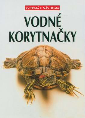 VODNE KORYTNACKY - ZVIERATA U NAS DOMA