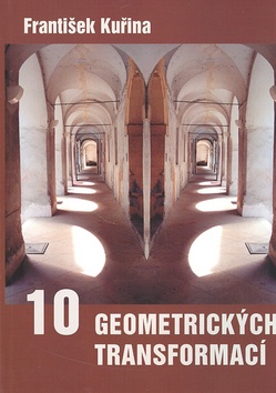 10 GEOMETRICKYCH TRANSFORMACI