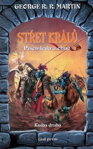 STRET KRALU PISEN LEDU A OHNE KNIHA DRUHA