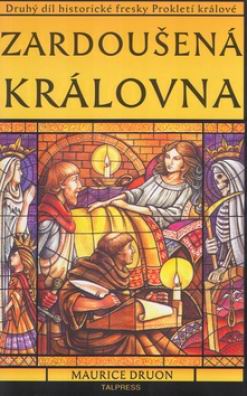 ZARDOUSENA KRALOVNA DRUHY DIL