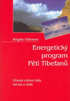 ENERGETICKY PROGRAM PETI TIBETANU