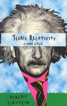 TEORIE RELATIVITY A JINE ESEJE