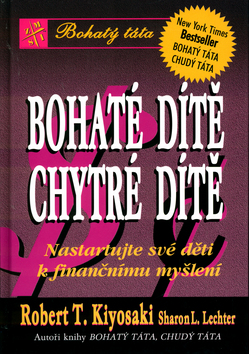 BOHATE DITE, CHYTRE DITE