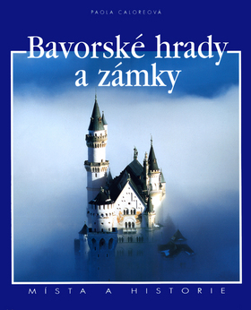 BAVORSKE HRADY A ZAMKY