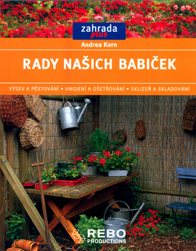 RADY NASICH BABICEK - ZAHRADA PLUS