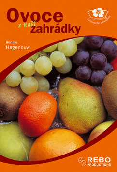 OVOCE Z NASI ZAHRADKY