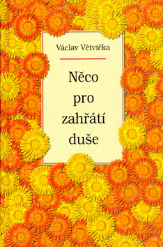 NECO PRO ZAHRATI DUSE