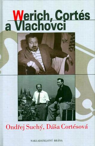 WERICH, CORTES A VLACHOVCI