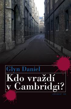 KDO VRAZDI V CAMBRIDGI?