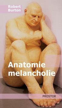 ANATOMIE MELANCHOLIE