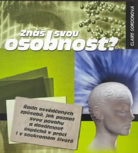 ZNAS SVOU OSOBNOST?