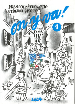 FRANCOUZSTINA PRO STREDNI SKOLY - ON Y VA! 1
