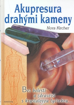 AKUPRESURA DRAHYMI KAMENY