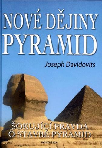 NOVE DEJINY PYRAMID