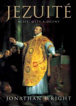 JEZUITE MISIE, MYTY A DEJINY