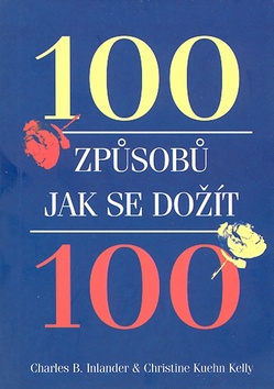 100 ZPUSOBU JAK SE DOZIT 100