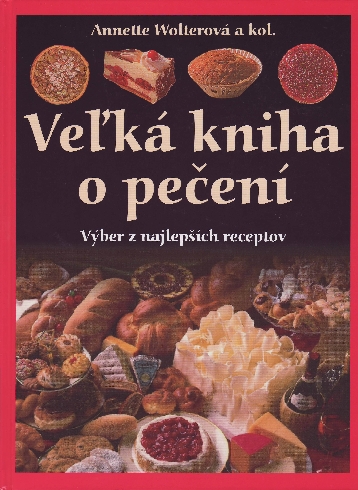 VELKA KNIHA O PECENI