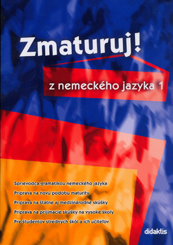 ZMATURUJ! Z NEMECKEHO JAZYKA 1