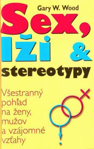 SEX, LZI & STEREOTYPY