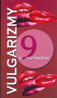 VULGARIZMY V DEVIATICH JAZYKOCH
