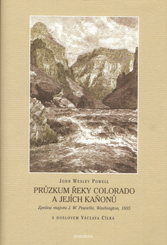 PRUZKUM REKY COLORADO A JEJICH KANONU