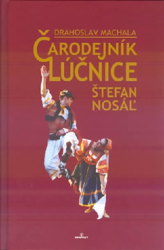 CARODEJNIK LUCNICE - STEFAN NOSAL