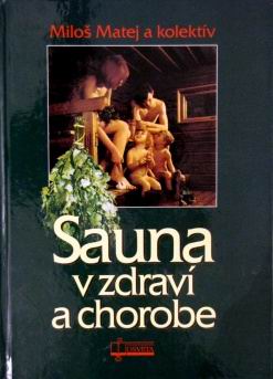 SAUNA V ZDRAVI A CHOROBE