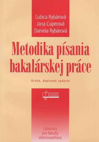 METODIKA PISANIA BAKALARSKEJ PRACE