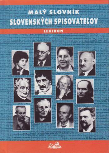 MALY SLOVNIK SLOVENSKYCH SPISOVATELOV