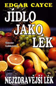 JIDLO JAKO LEK