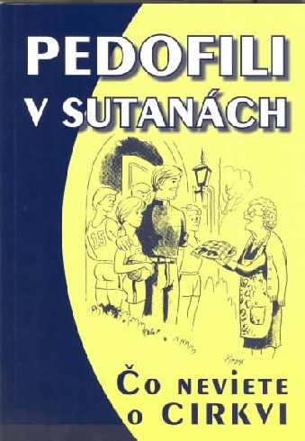 PEDOFILI V SUTANACH