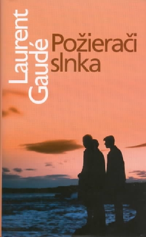 POZIERACI SLNKA