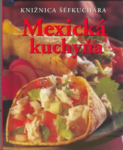 MEXICKA KUCHYNA - KNIZNICA SEFKUCHARA