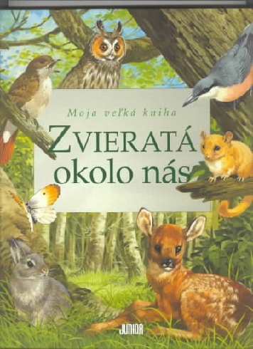ZVIERATKA OKOLO NAS