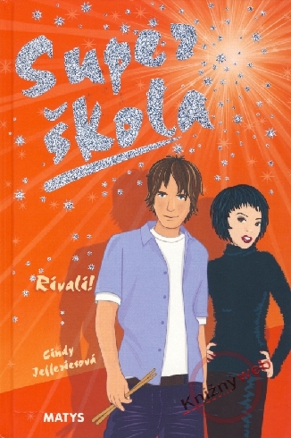 SUPER SKOLA - RIVALI! 4