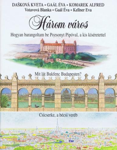 HAROM VAROS