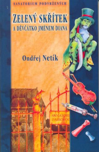 ZELENY SKRITEK A DEVCATKO JMENEM DIANA