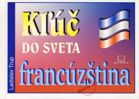 KLUC DO SVETA - FRANCUZSTINA