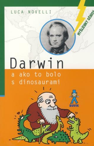 DARWIN A AKO TO BOLO S DINOSAURAMI
