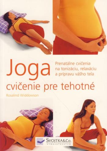 JOGA - CVICENIE PRE TEHOTNE
