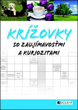KRIZOVKY SO ZAUJIMAVOSTAMI A KURIOZITAMI